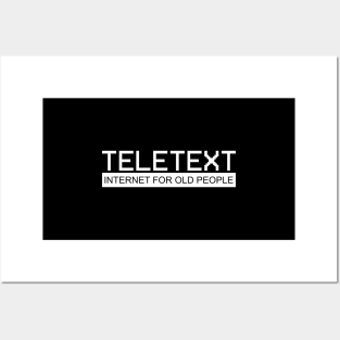 Teletext Internet For Old People Through They Communicate Posters and Art